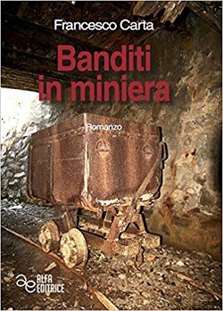 Banditi in miniera