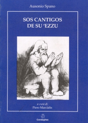 SOS CANTIGOS DE SU ´EZZU, CONDAGHES, AUSONIO SPANO